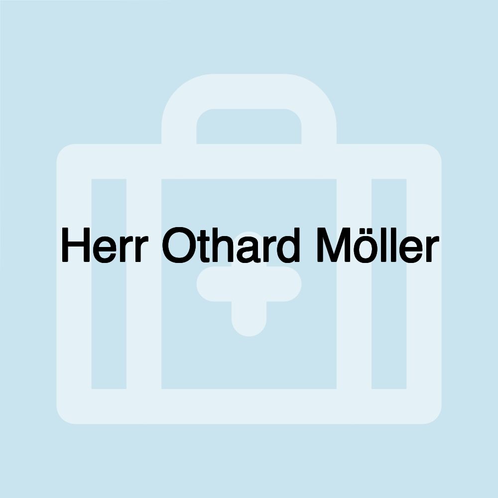 Herr Othard Möller