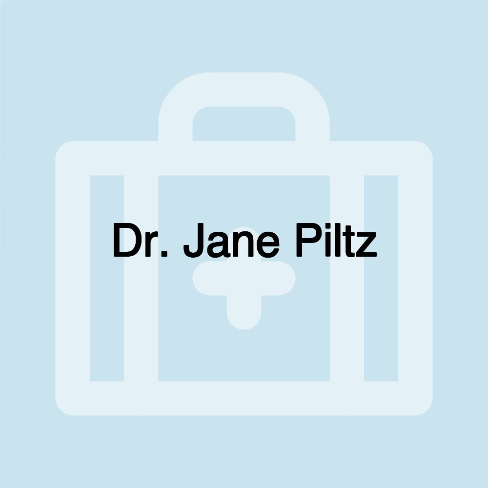 Dr. Jane Piltz