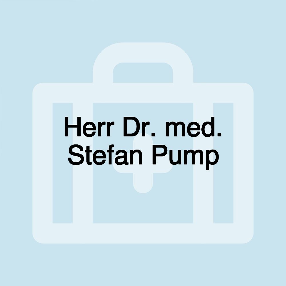 Herr Dr. med. Stefan Pump