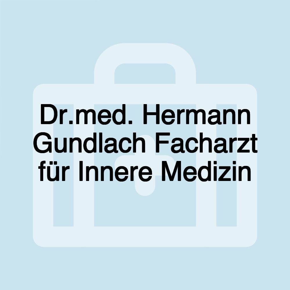 Dr.med. Hermann Gundlach Facharzt für Innere Medizin