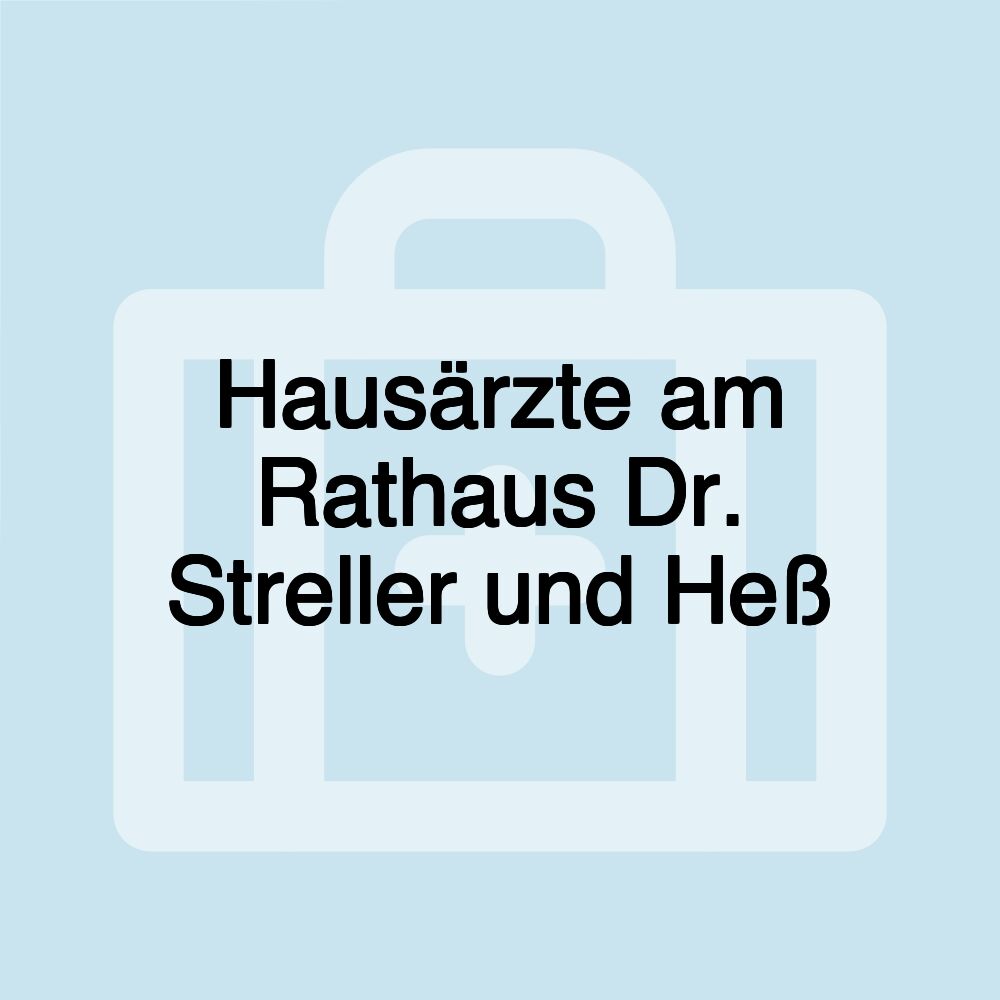 Hausärzte am Rathaus Dr. Streller und Heß