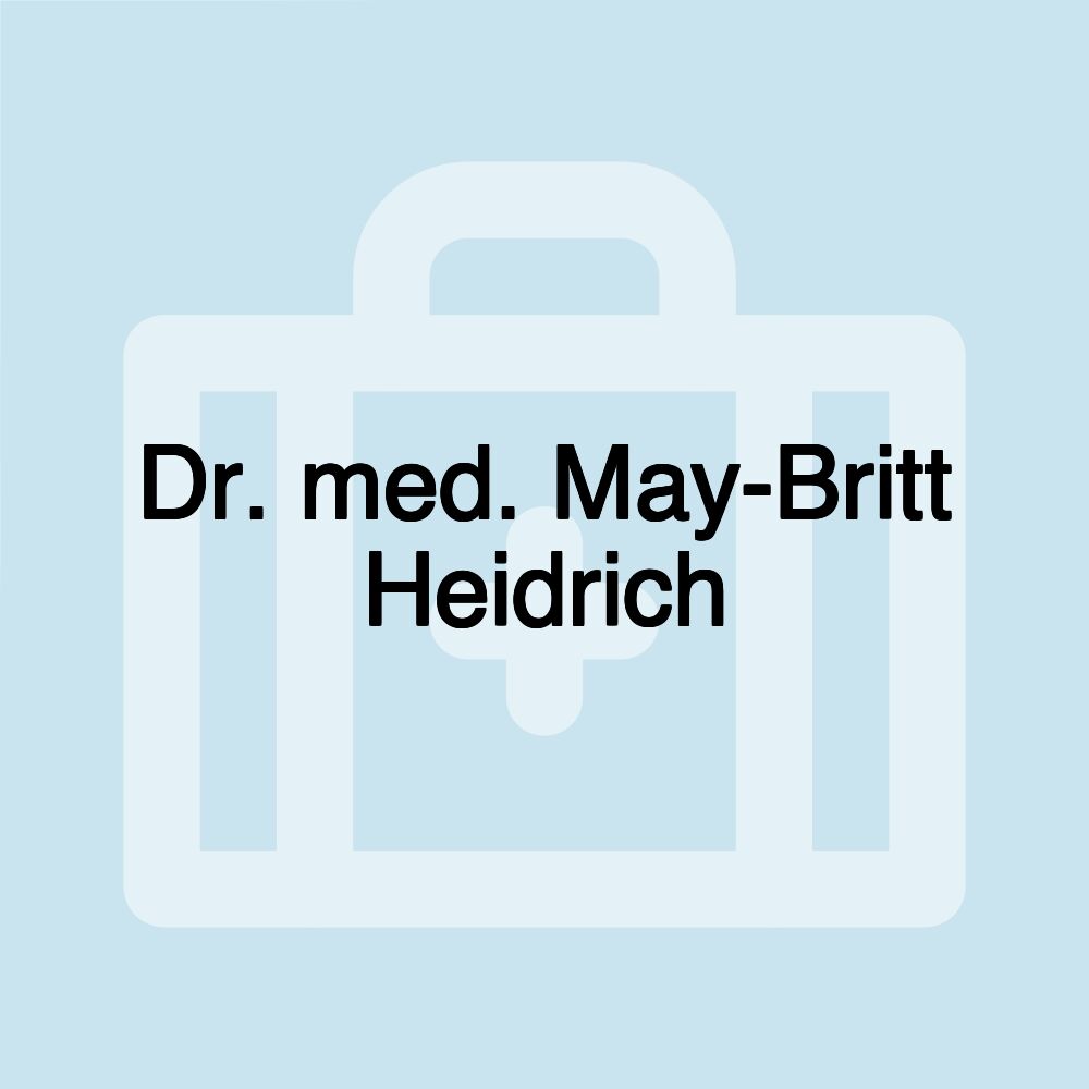 Dr. med. May-Britt Heidrich