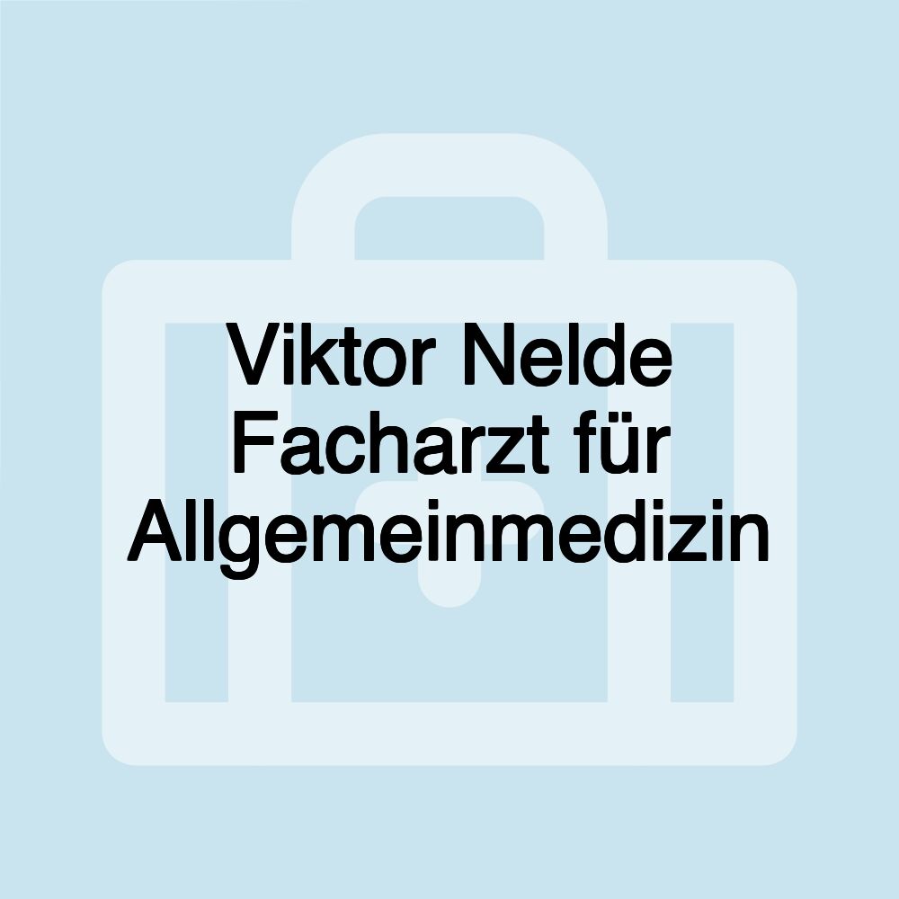 Viktor Nelde Facharzt für Allgemeinmedizin