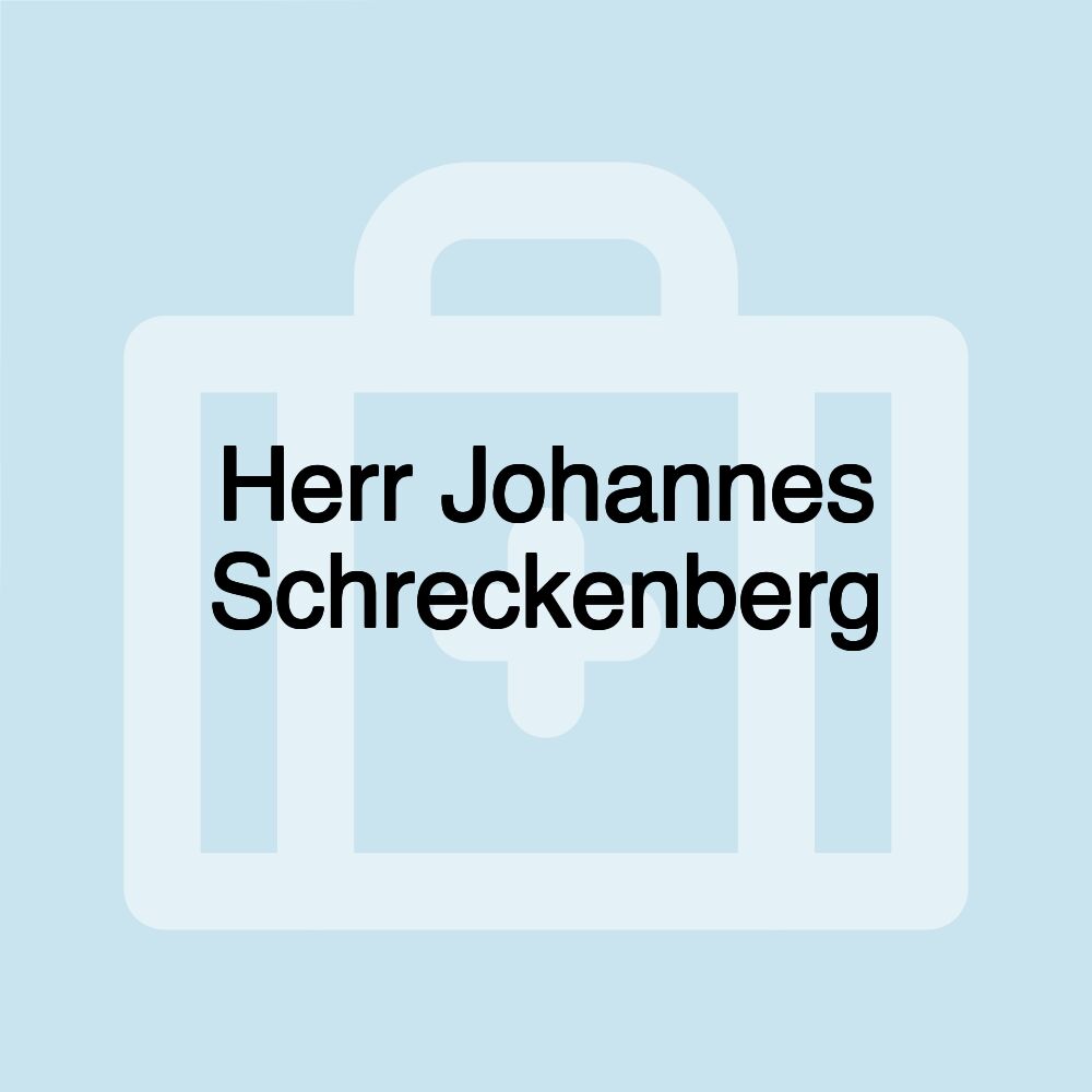 Herr Johannes Schreckenberg