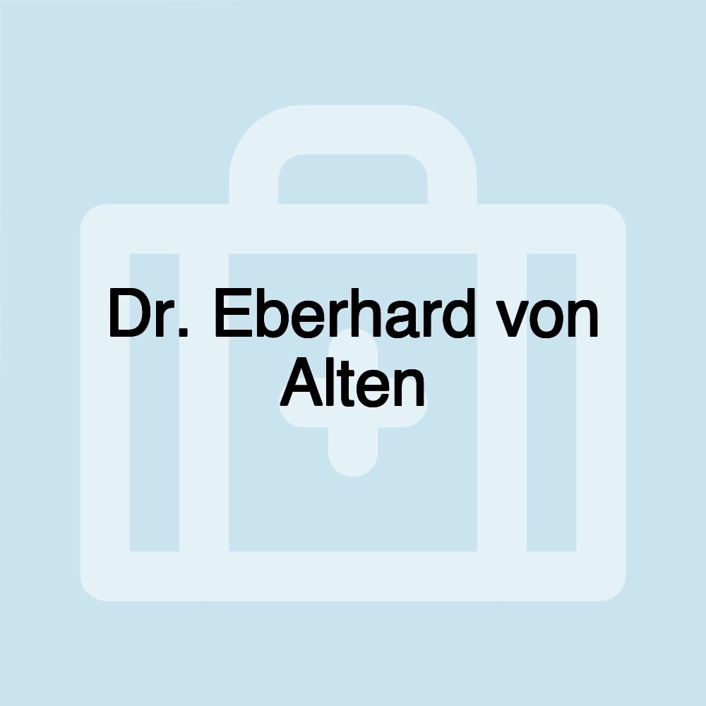 Dr. Eberhard von Alten