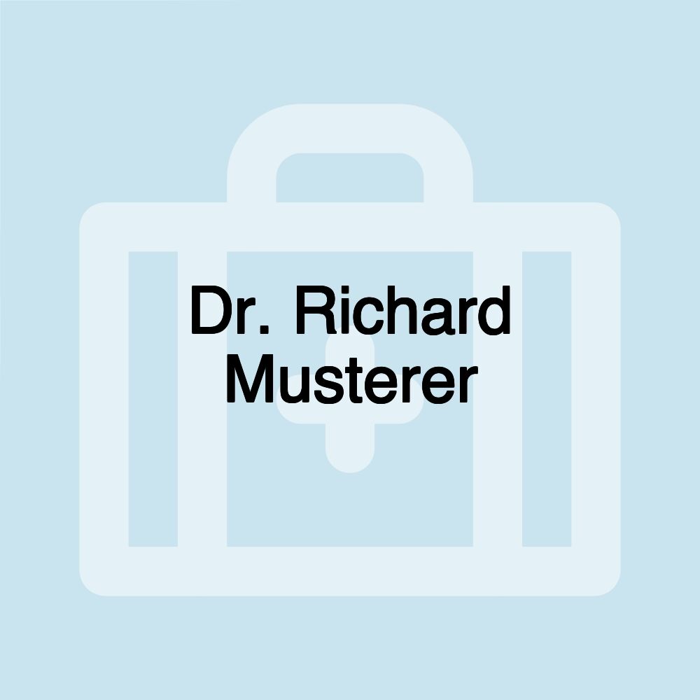 Dr. Richard Musterer