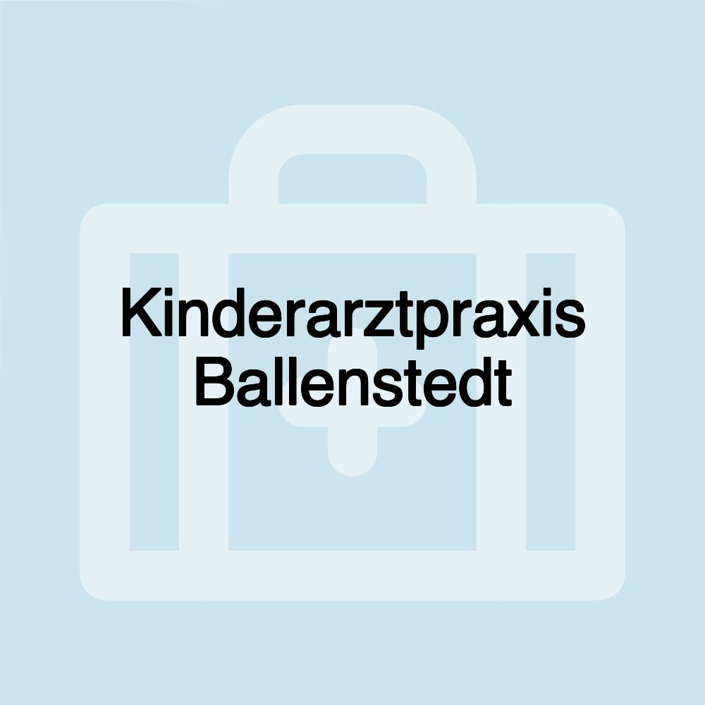 Kinderarztpraxis Ballenstedt