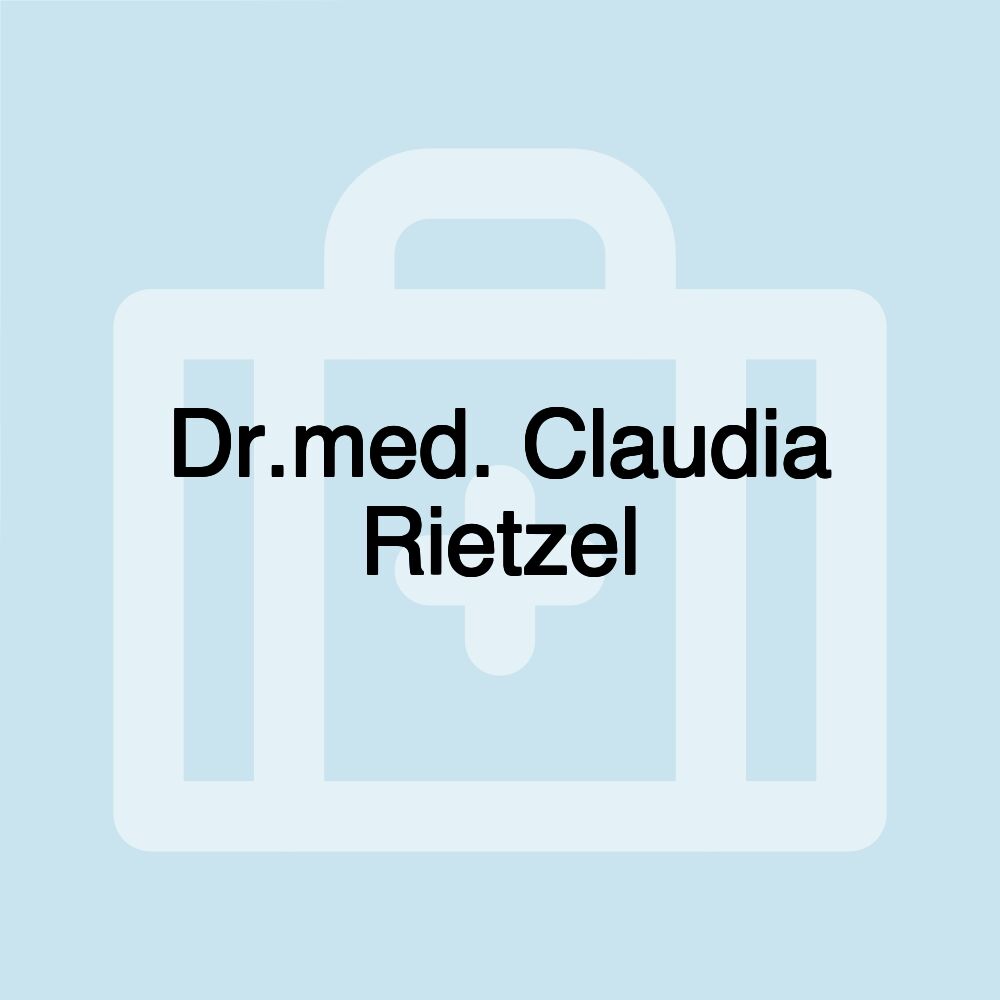 Dr.med. Claudia Rietzel