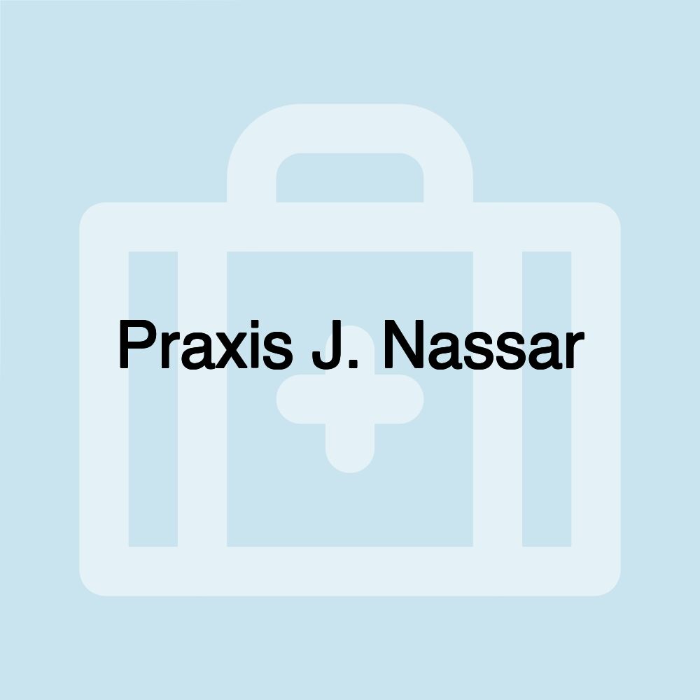 Praxis J. Nassar