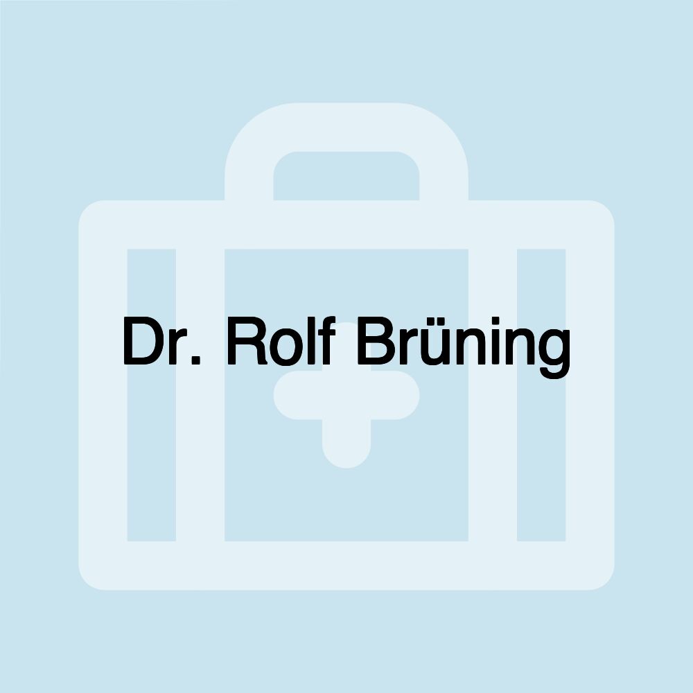 Dr. Rolf Brüning