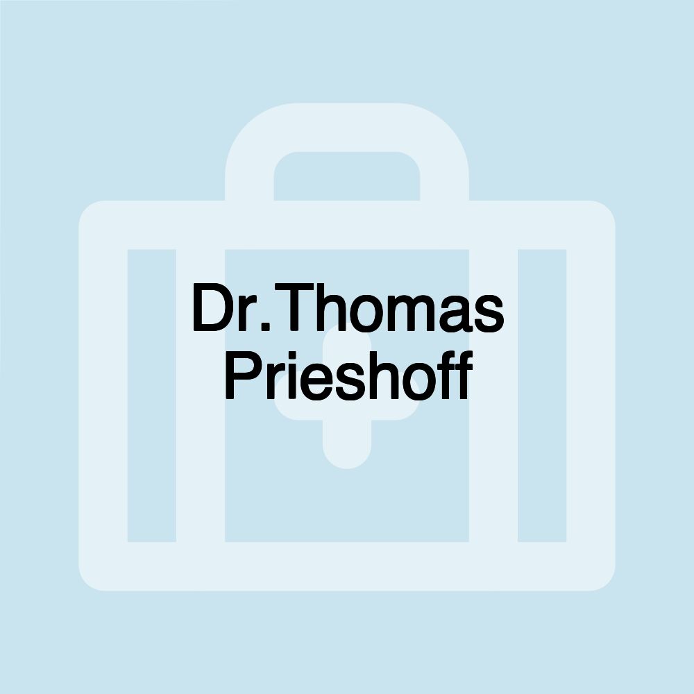 Dr.Thomas Prieshoff