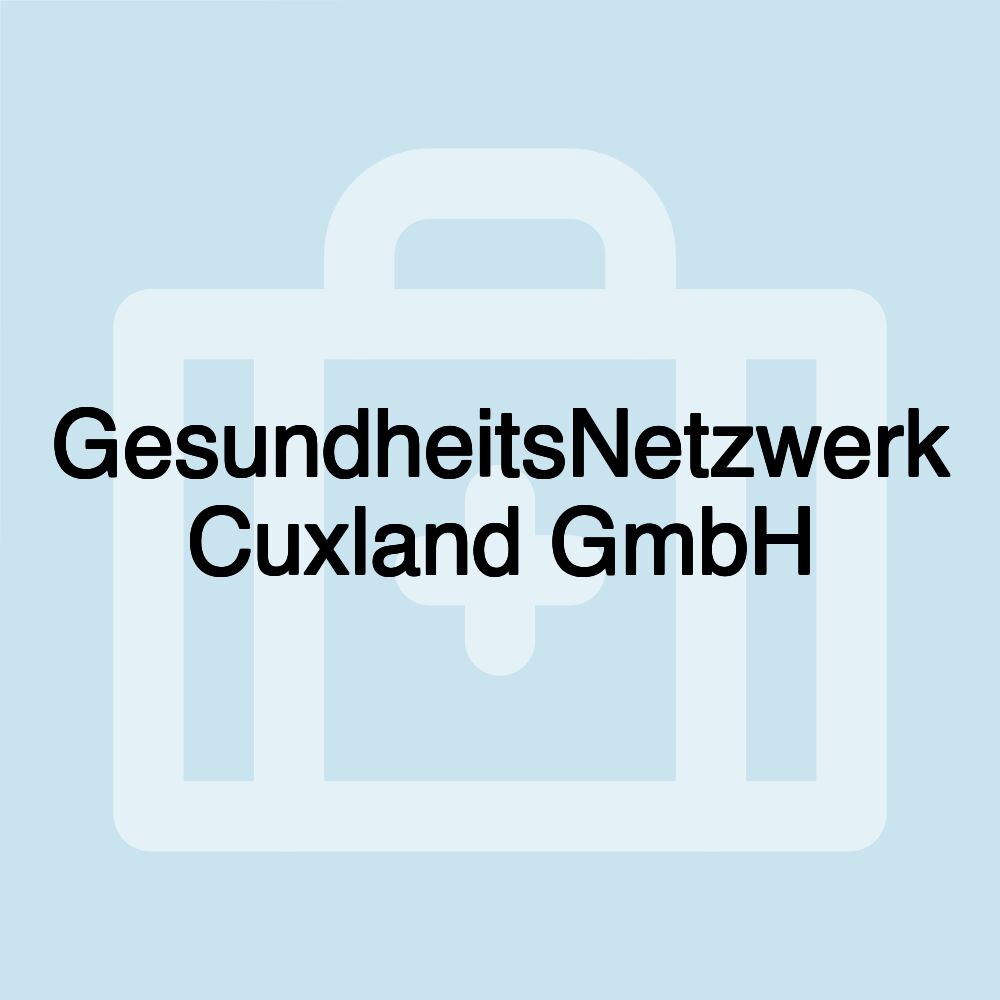 GesundheitsNetzwerk Cuxland GmbH