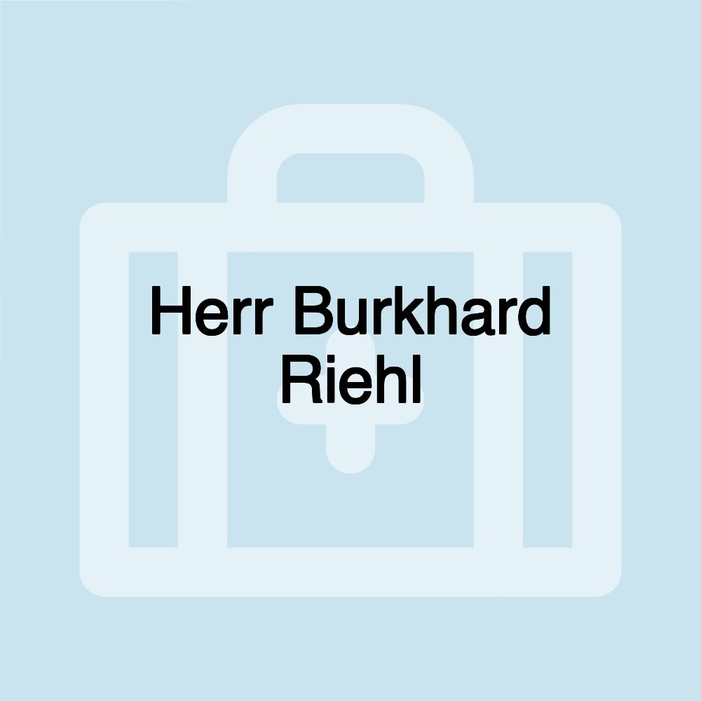 Herr Burkhard Riehl