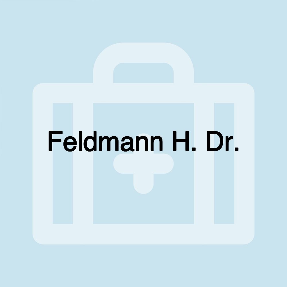 Feldmann H. Dr.