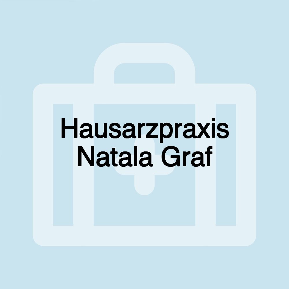 Hausarzpraxis Natala Graf