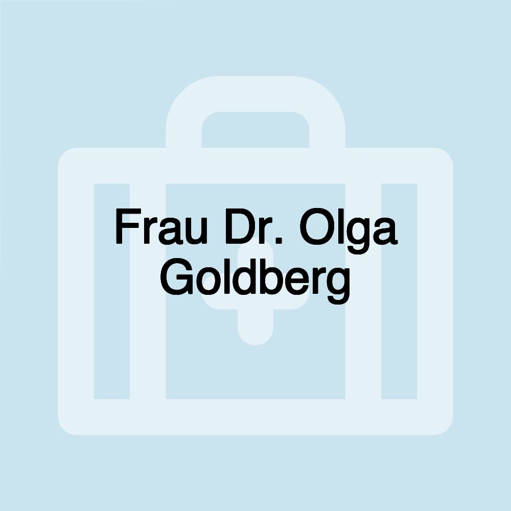 Frau Dr. Olga Goldberg