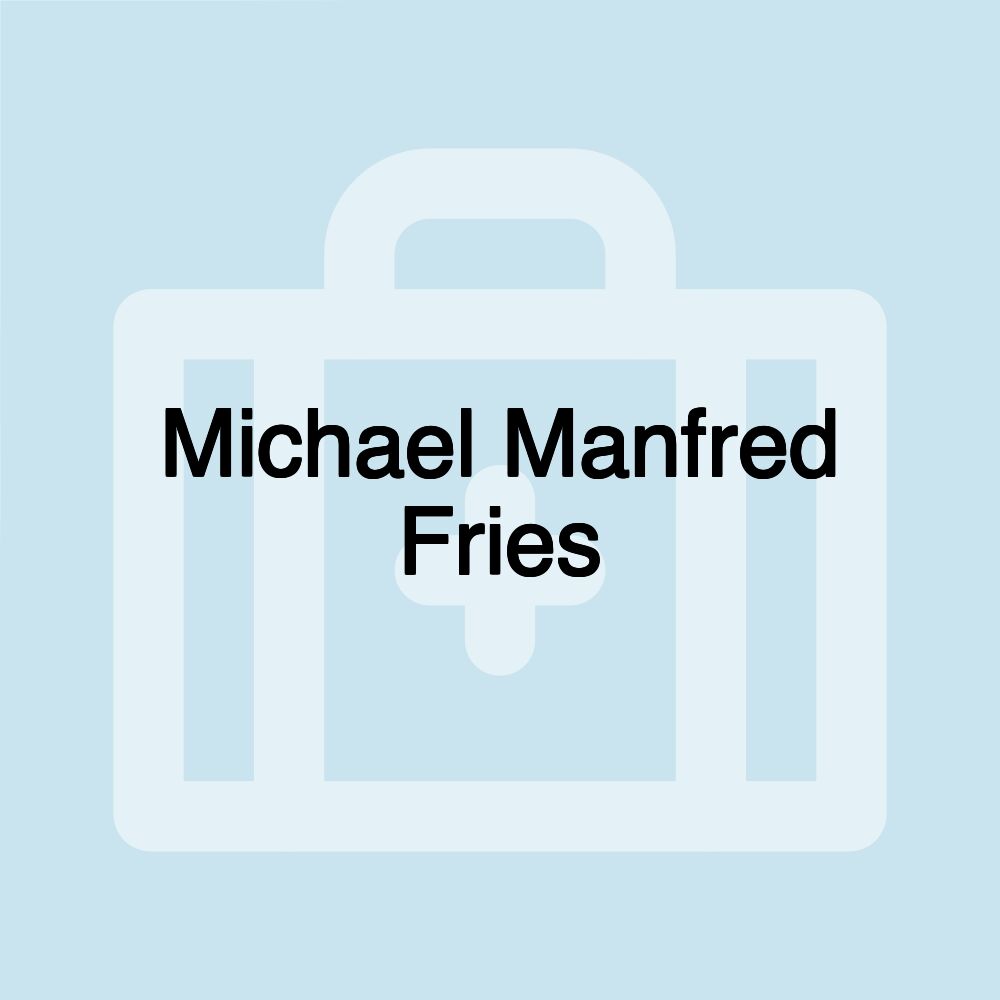 Michael Manfred Fries