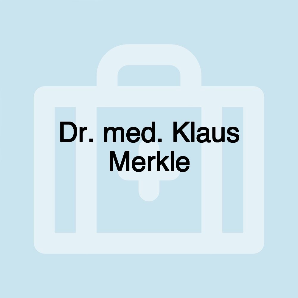 Dr. med. Klaus Merkle