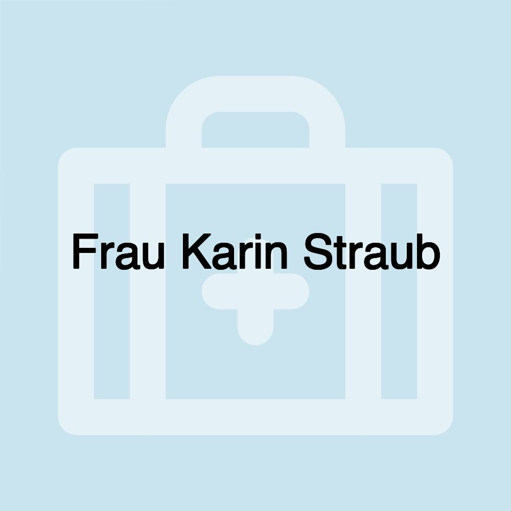 Frau Karin Straub