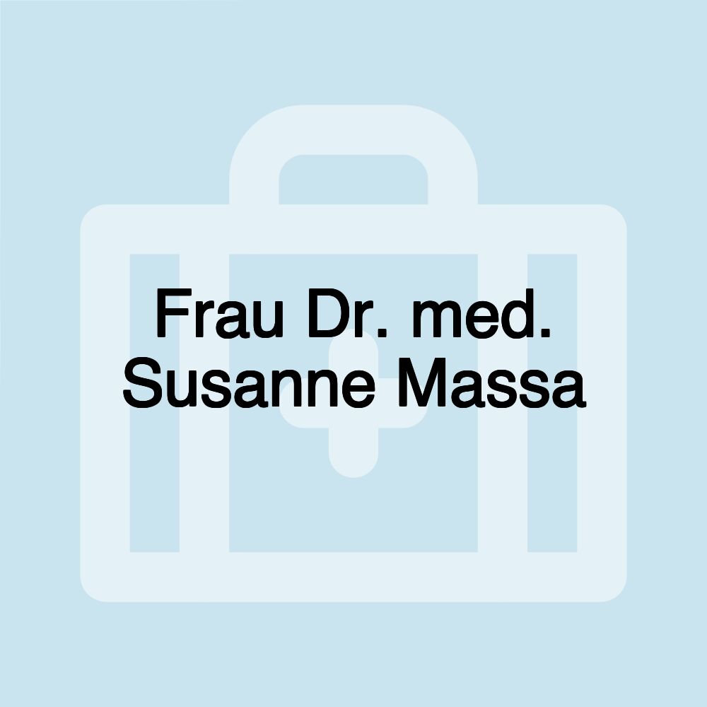 Frau Dr. med. Susanne Massa