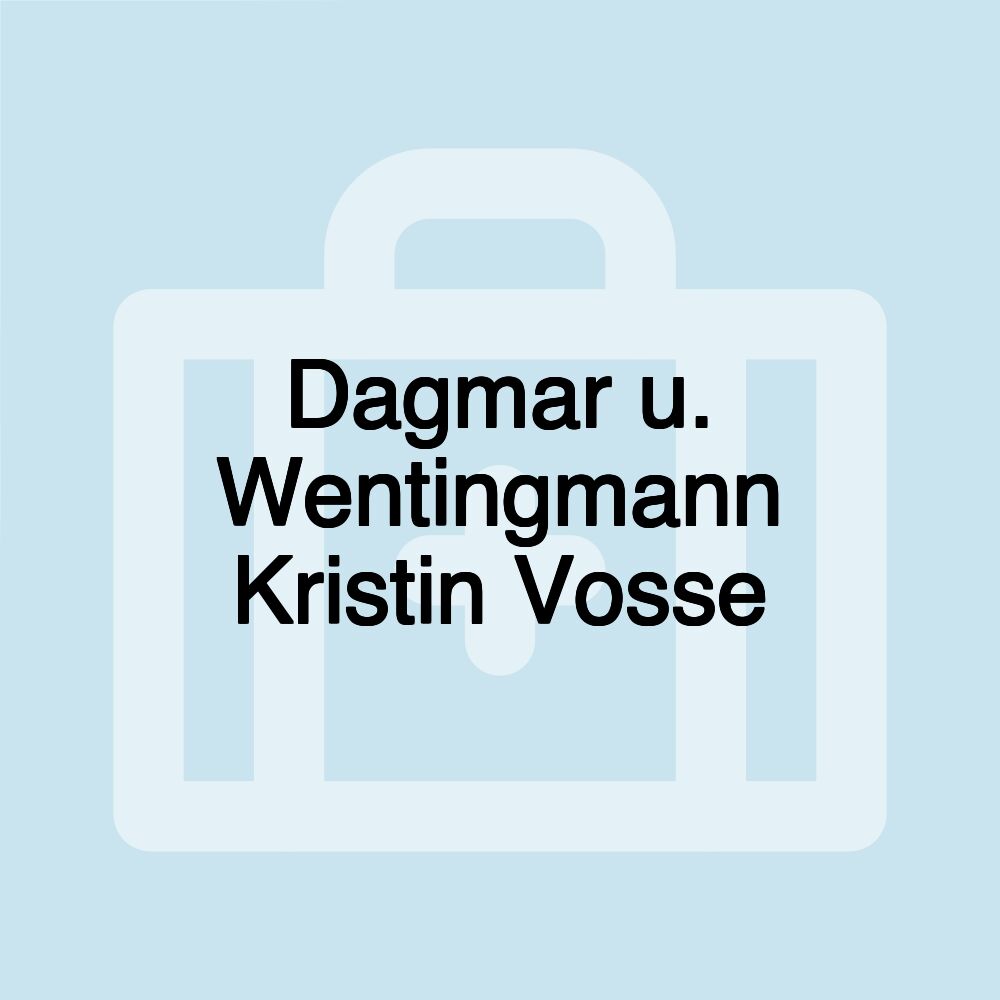 Dagmar u. Wentingmann Kristin Vosse