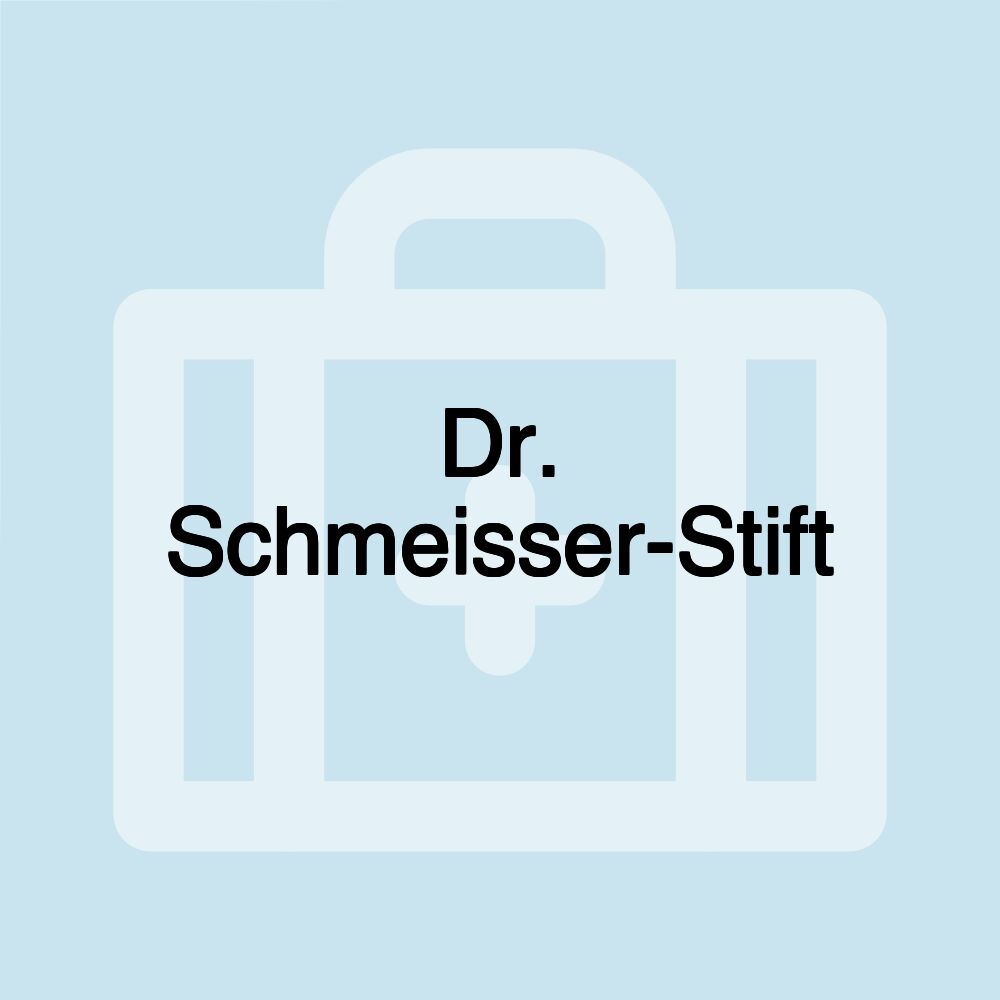 Dr. Schmeisser-Stift