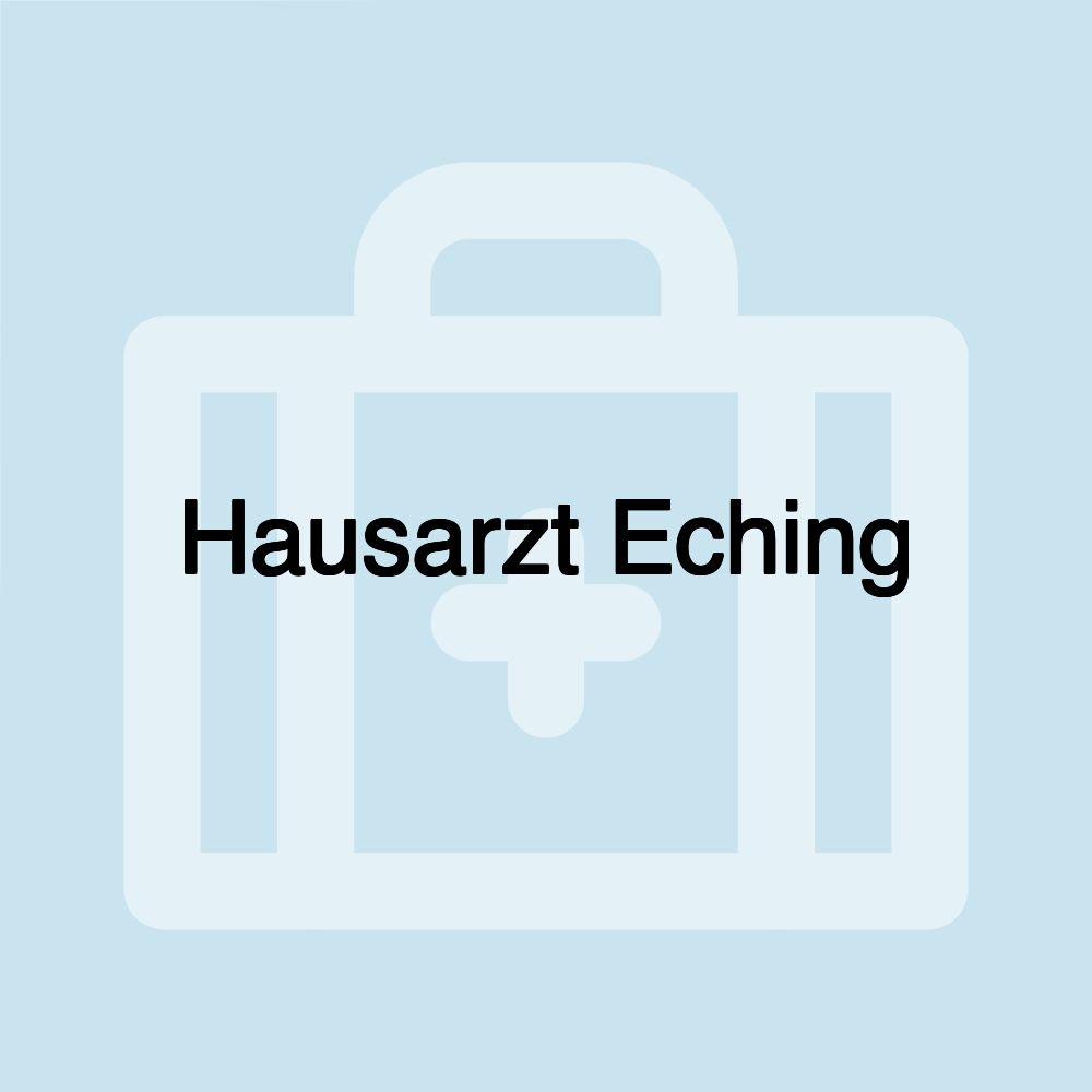 Hausarzt Eching