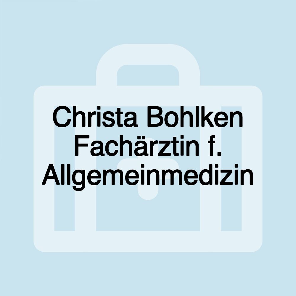 Christa Bohlken Fachärztin f. Allgemeinmedizin