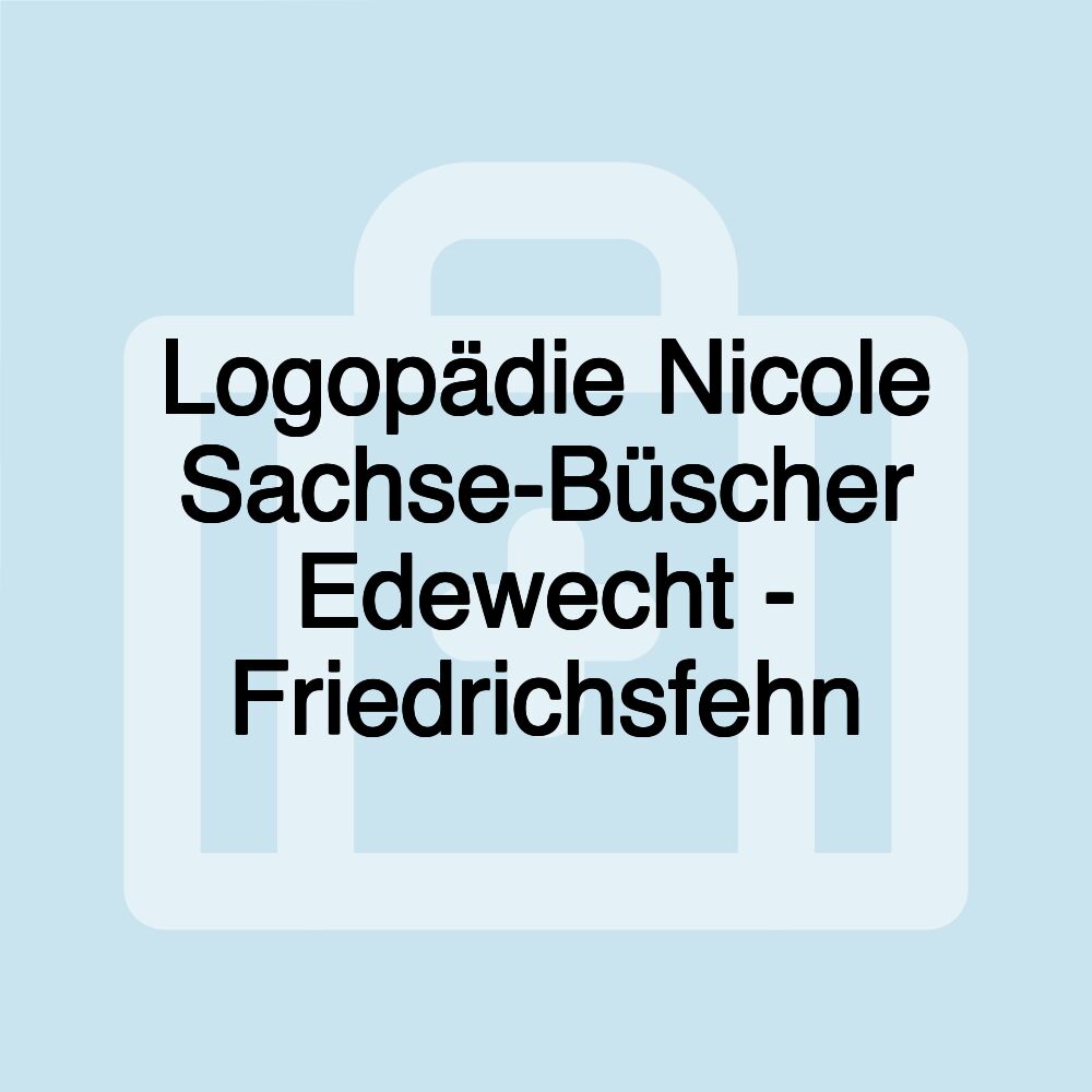 Logopädie Nicole Sachse-Büscher Edewecht - Friedrichsfehn