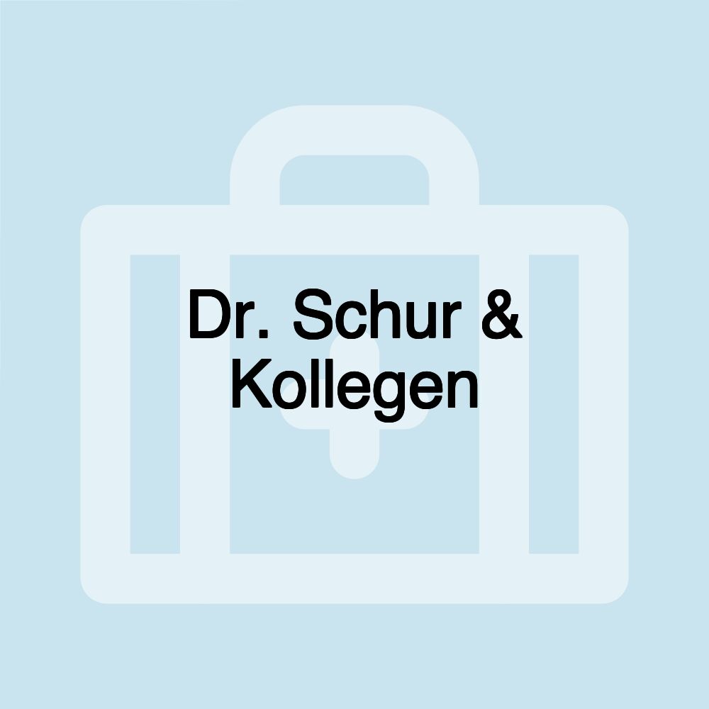 Dr. Schur & Kollegen