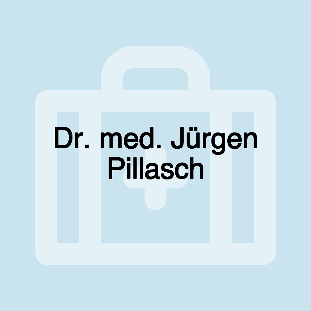 Dr. med. Jürgen Pillasch