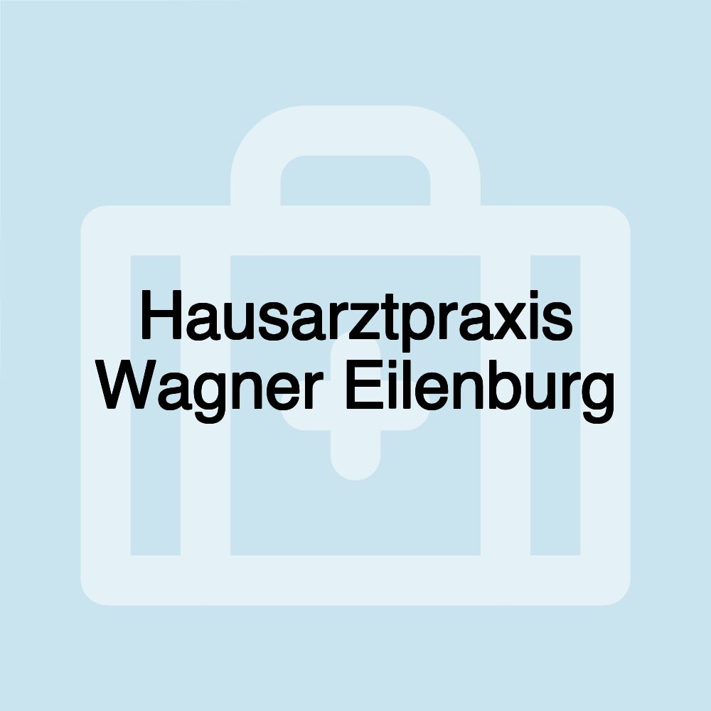 Hausarztpraxis Wagner Eilenburg