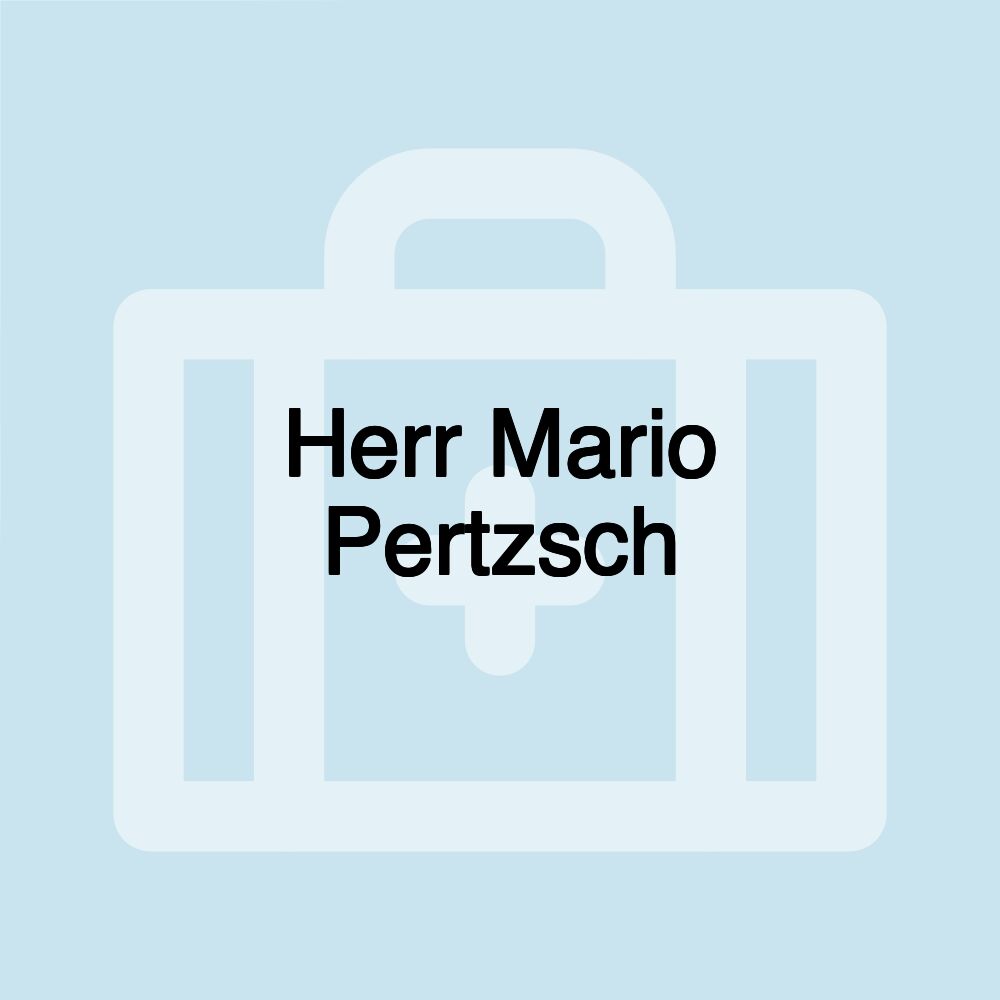 Herr Mario Pertzsch