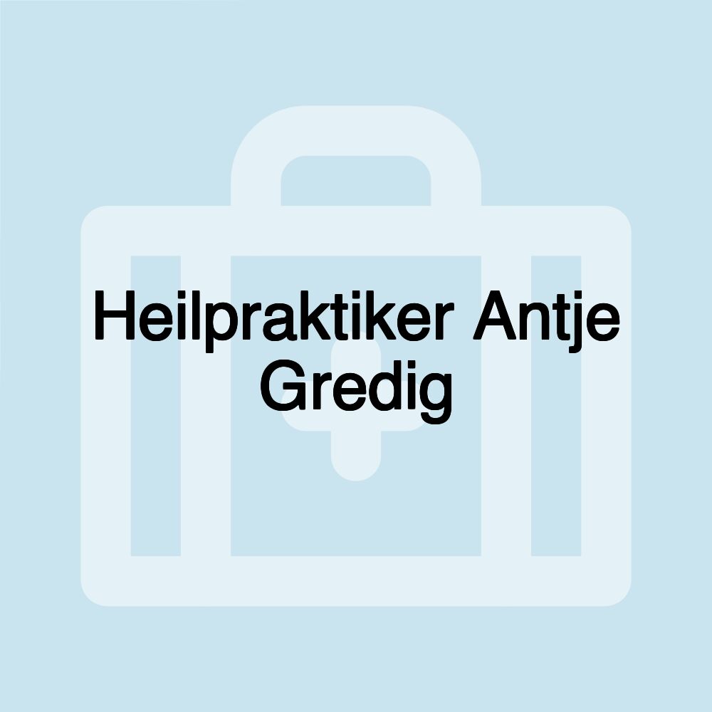 Heilpraktiker Antje Gredig