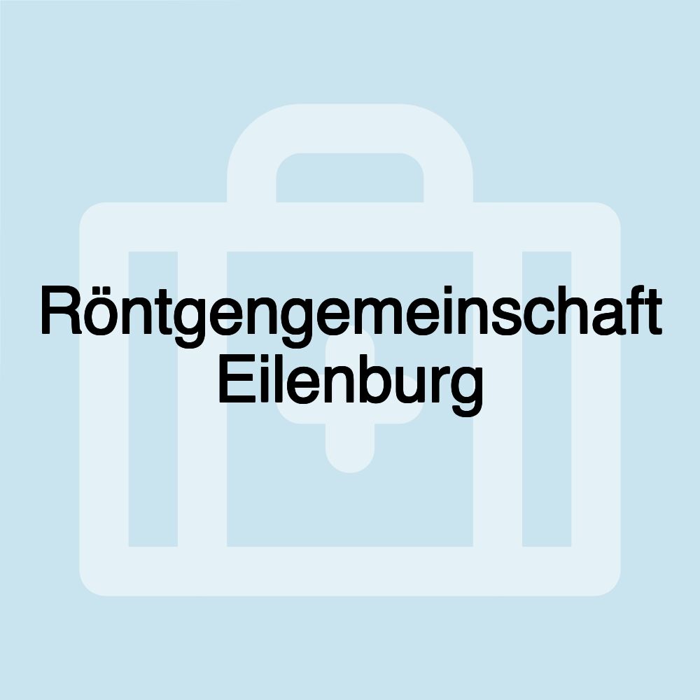 Röntgengemeinschaft Eilenburg