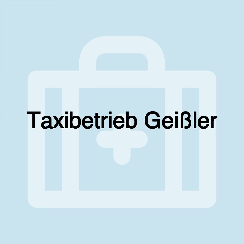 Taxibetrieb Geißler