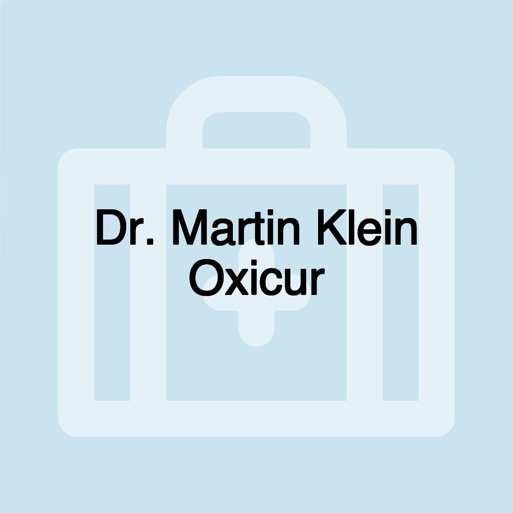 Dr. Martin Klein Oxicur