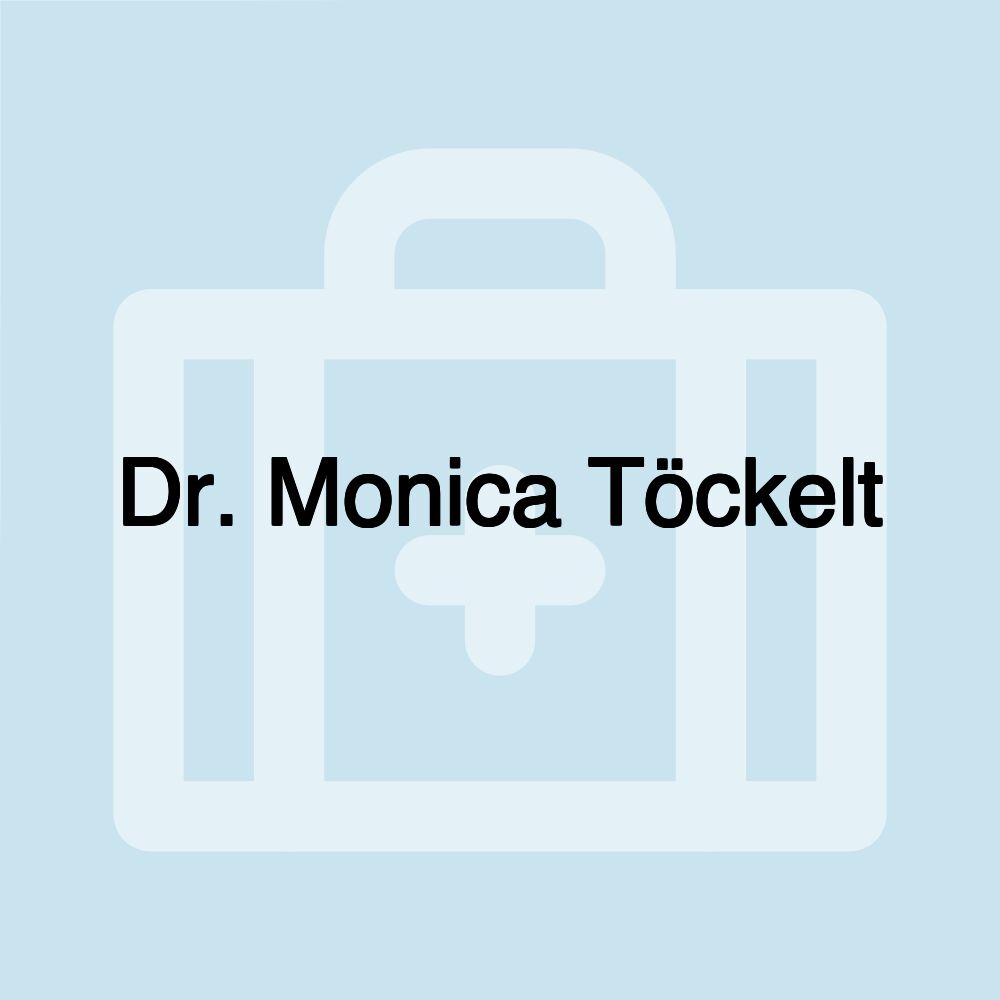 Dr. Monica Töckelt