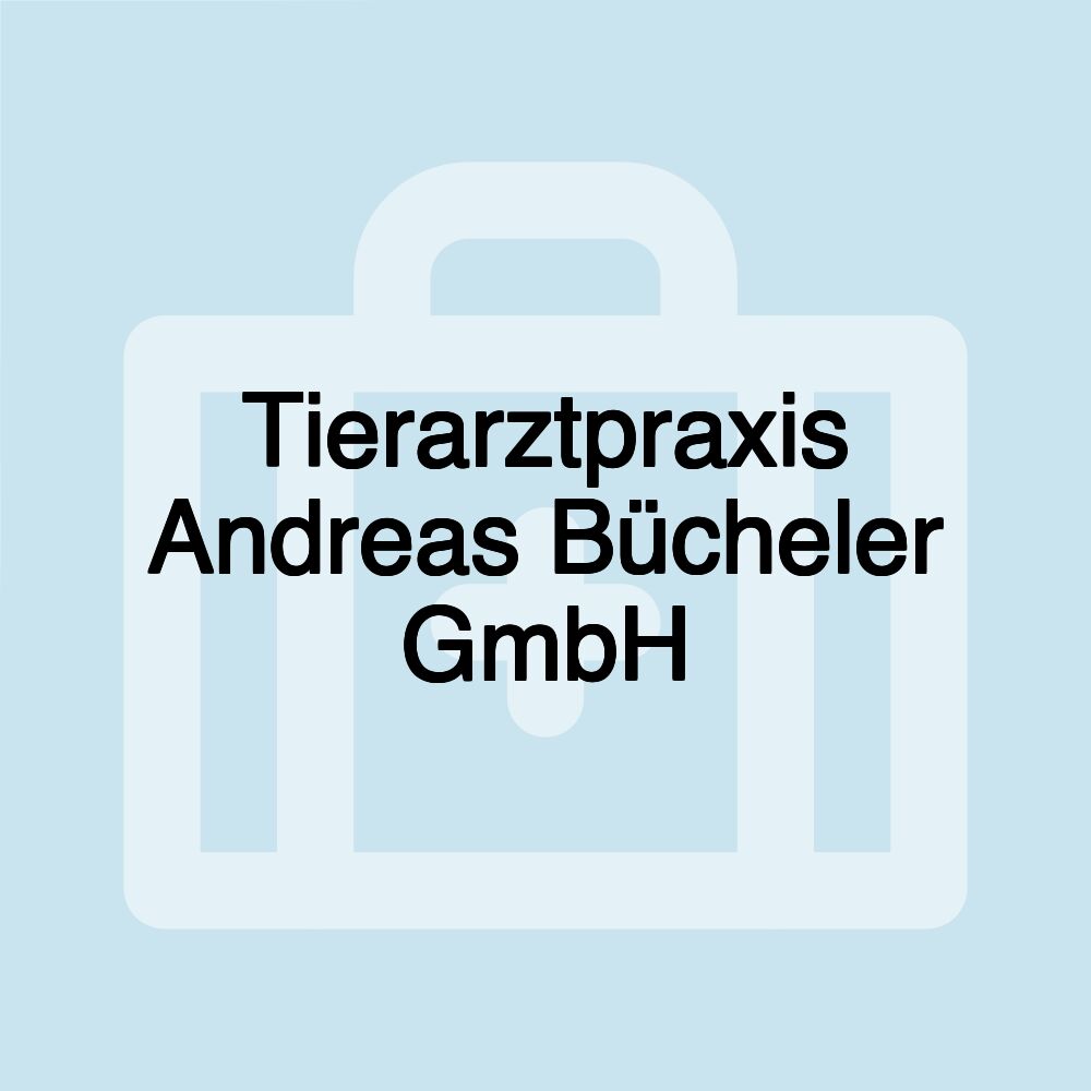 Tierarztpraxis Andreas Bücheler GmbH