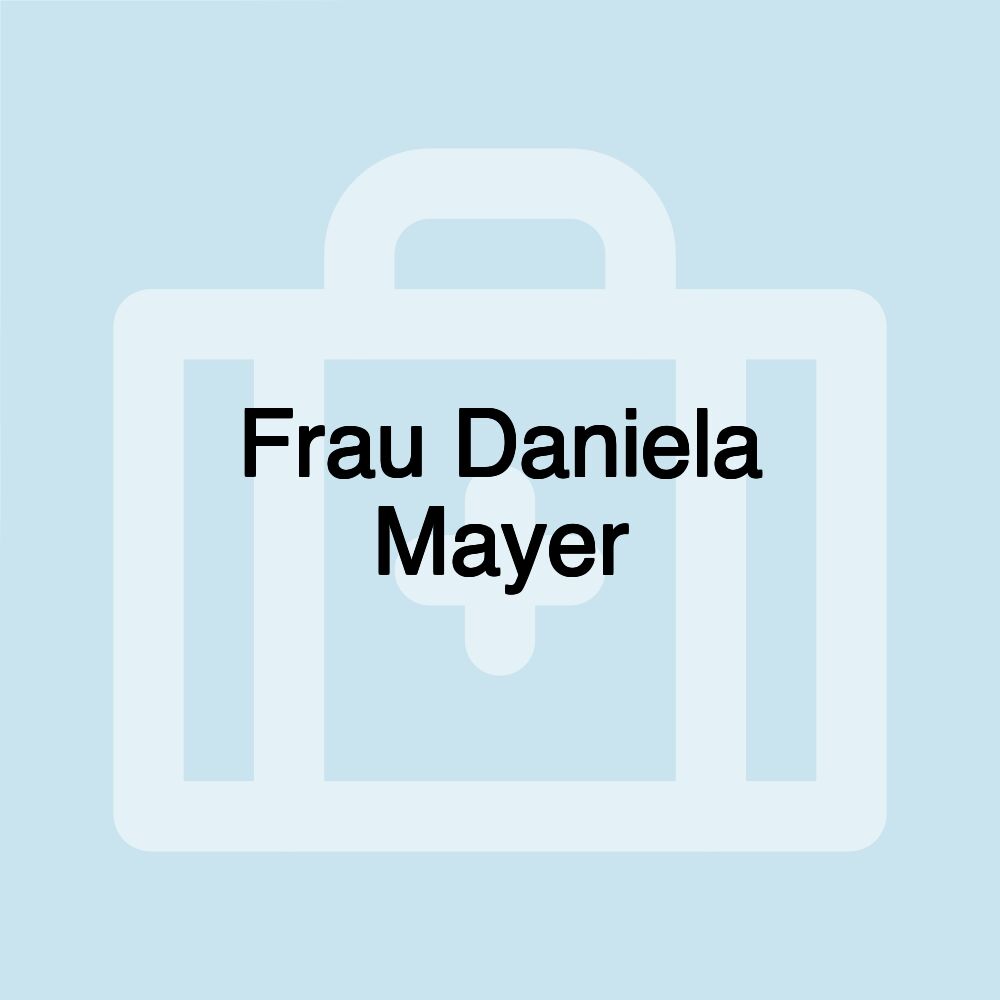 Frau Daniela Mayer