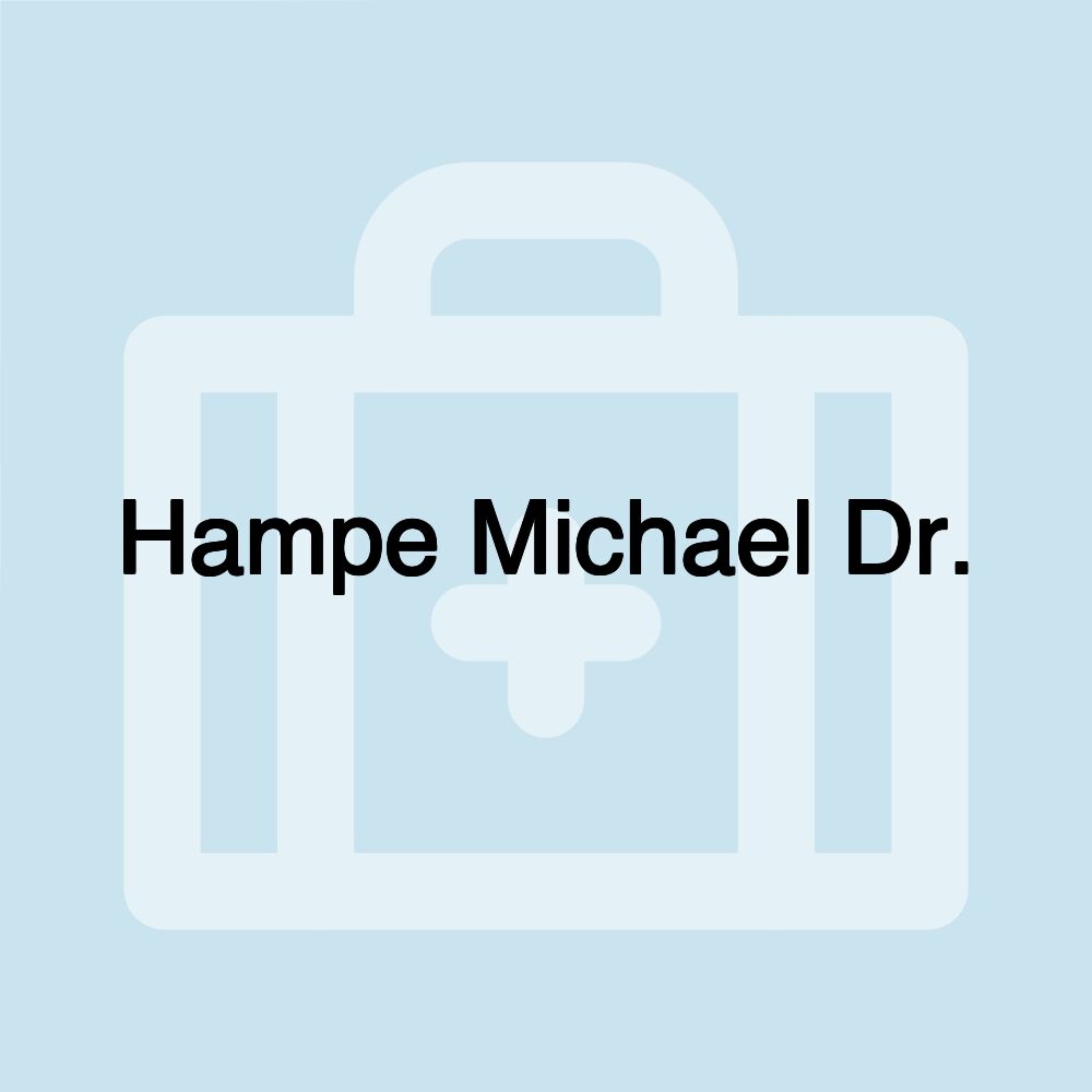 Hampe Michael Dr.