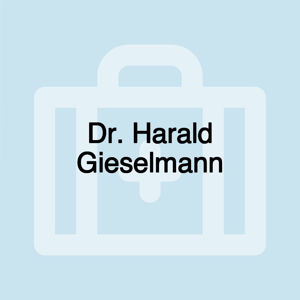 Dr. Harald Gieselmann