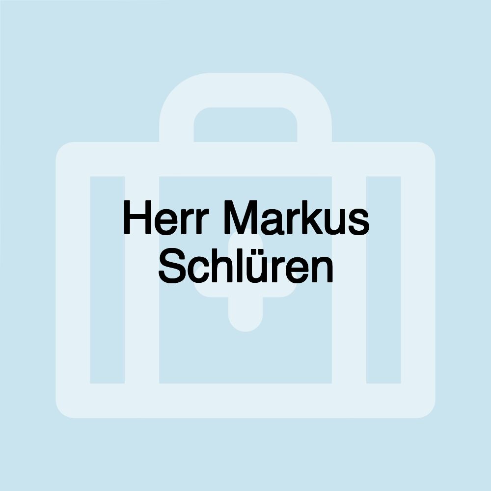 Herr Markus Schlüren