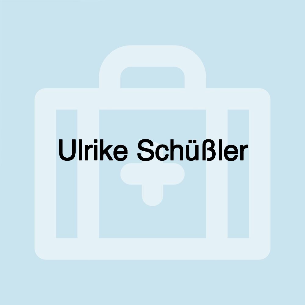 Ulrike Schüßler