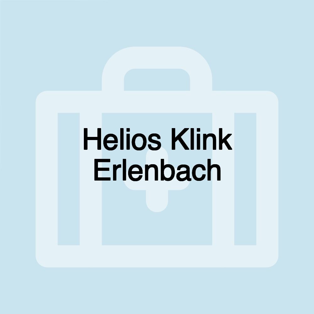 Helios Klink Erlenbach