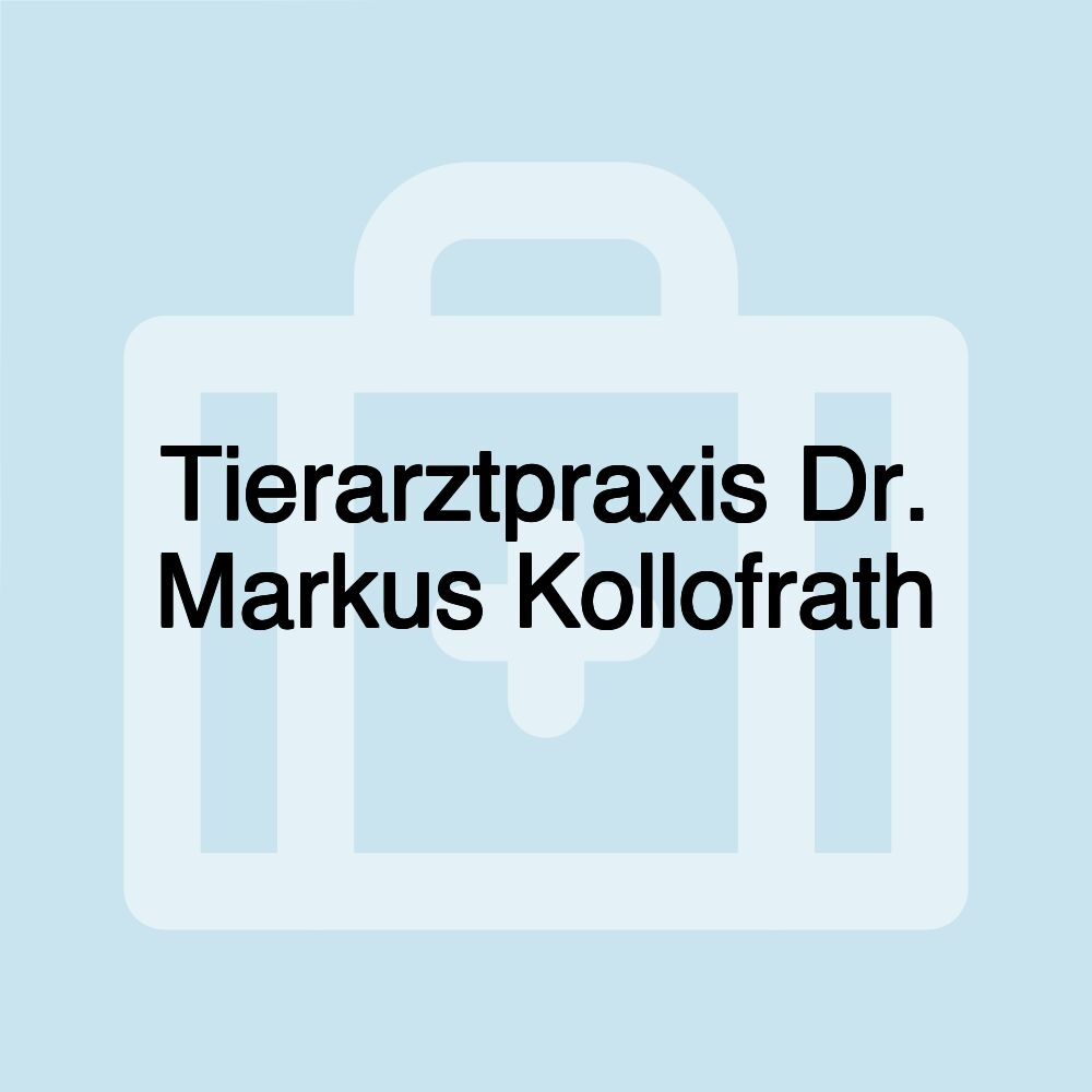 Tierarztpraxis Dr. Markus Kollofrath