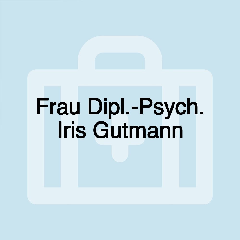 Frau Dipl.-Psych. Iris Gutmann