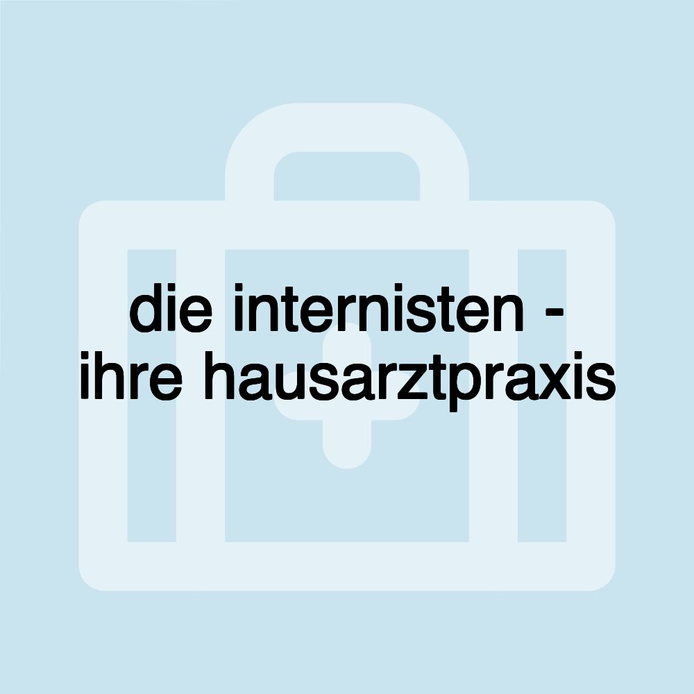 die internisten - ihre hausarztpraxis