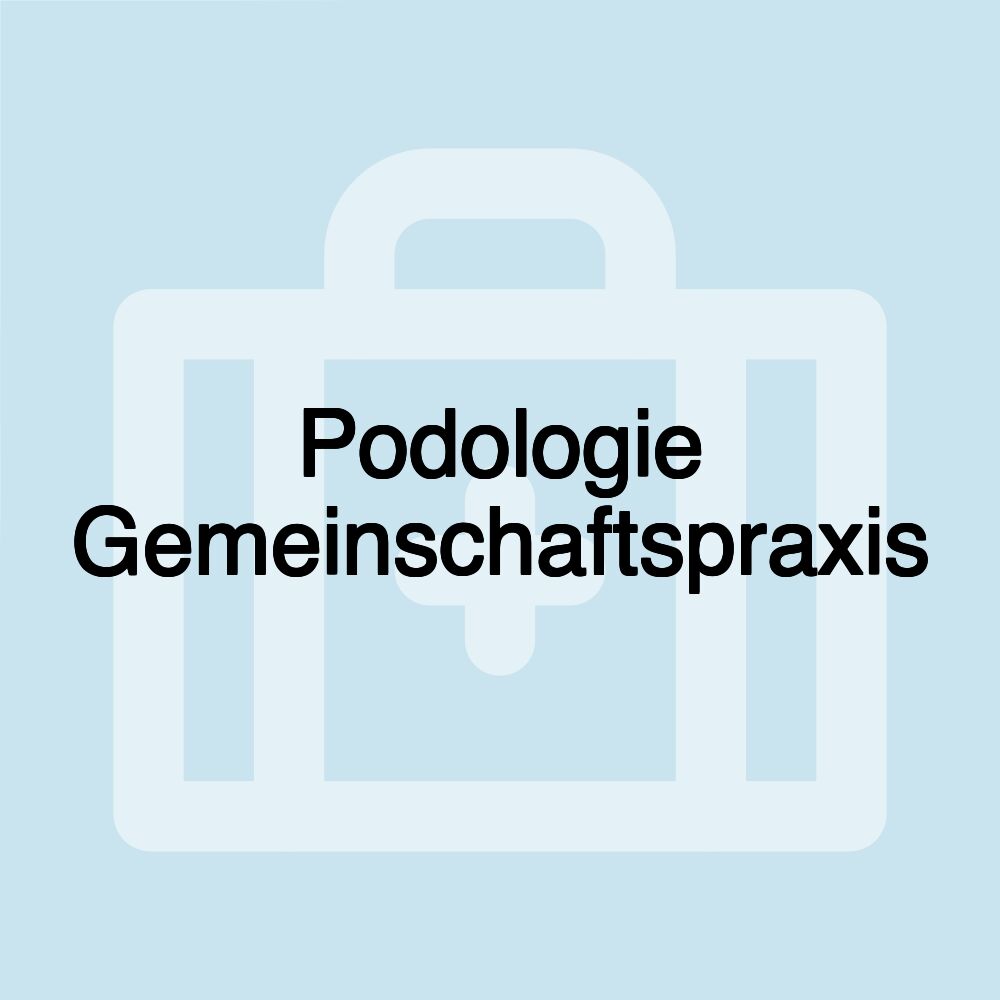 Podologie Gemeinschaftspraxis