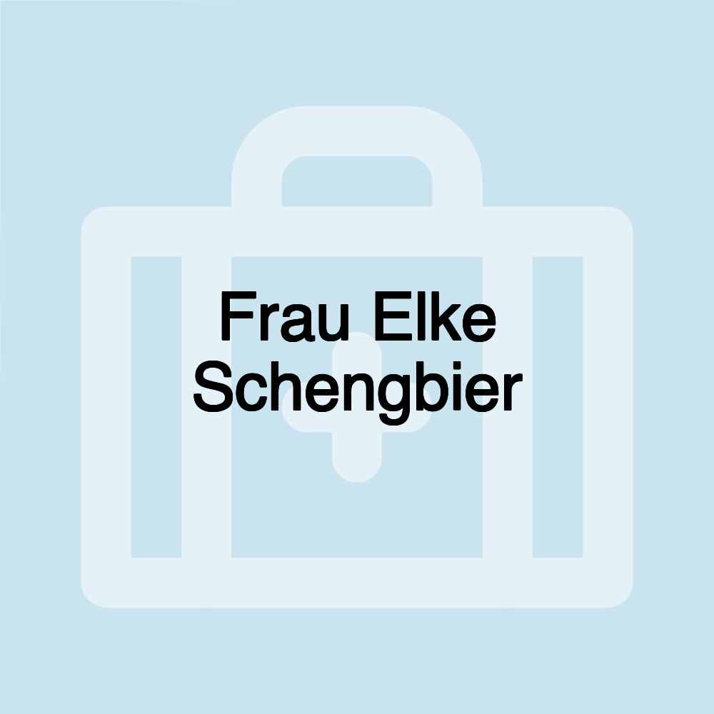 Frau Elke Schengbier